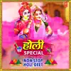 Various Artists - Holi Special - Non Stop Holi Geet