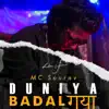 Mc Sourav - Duniya Badalgaya - Single